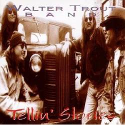 Walter Trout : Tellin Stories